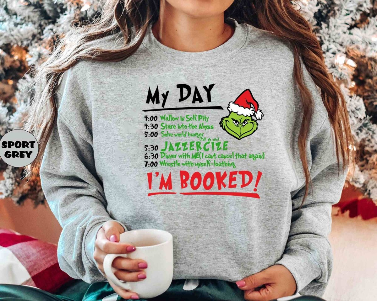 Christmas My Day I'M BOOKED T-Shirt/Sweatshirt/Hoodie-BUY 2 GET FREE SHIPPING - MyLoveCustom(New)