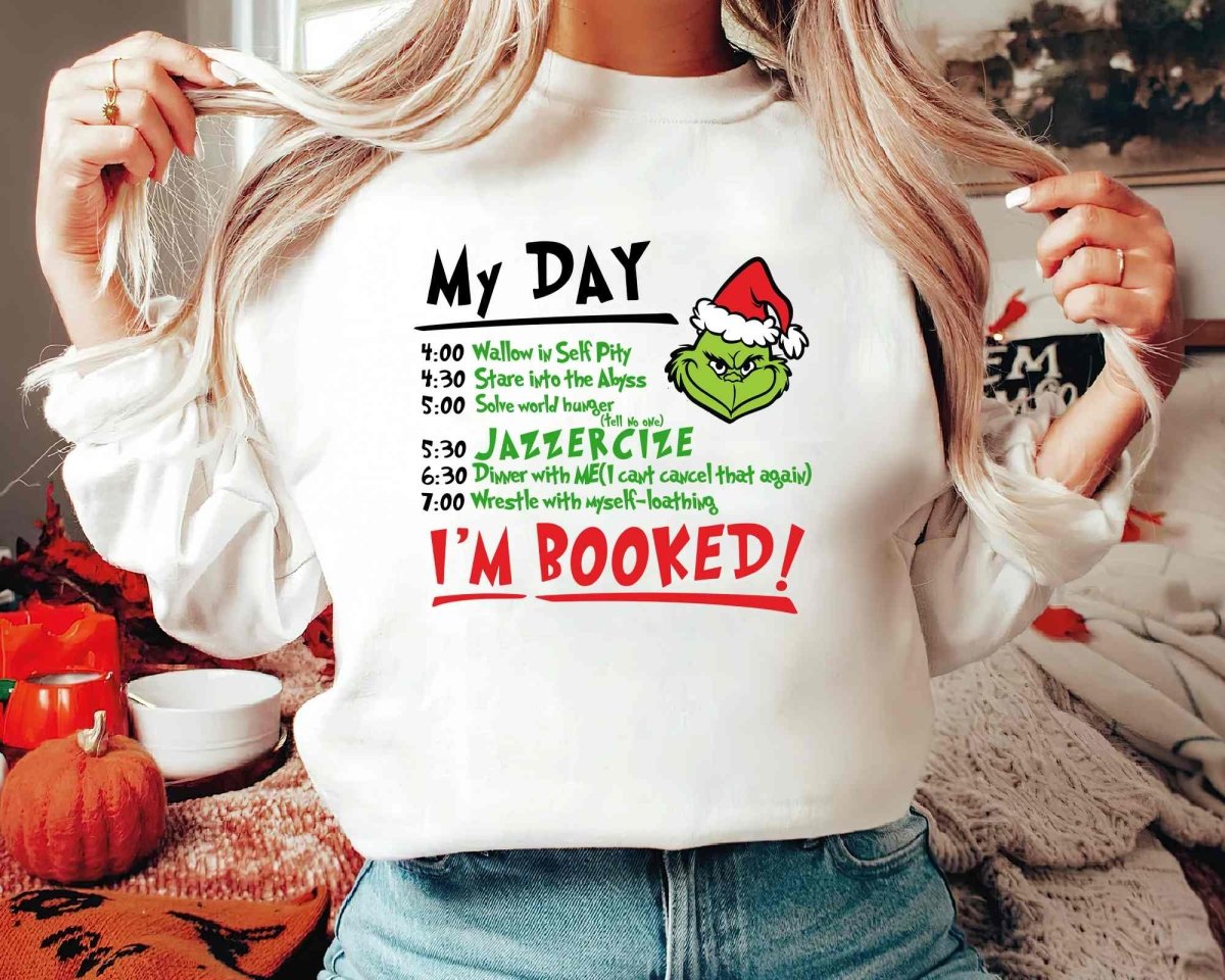 Christmas My Day I'M BOOKED T-Shirt/Sweatshirt/Hoodie-BUY 2 GET FREE SHIPPING - MyLoveCustom(New)