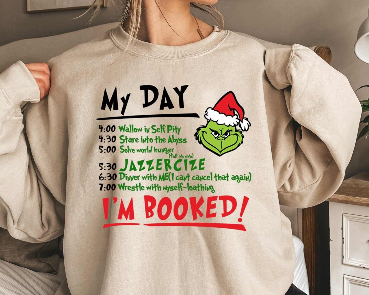 Christmas My Day I'M BOOKED T-Shirt/Sweatshirt/Hoodie-BUY 2 GET FREE SHIPPING - MyLoveCustom(New)