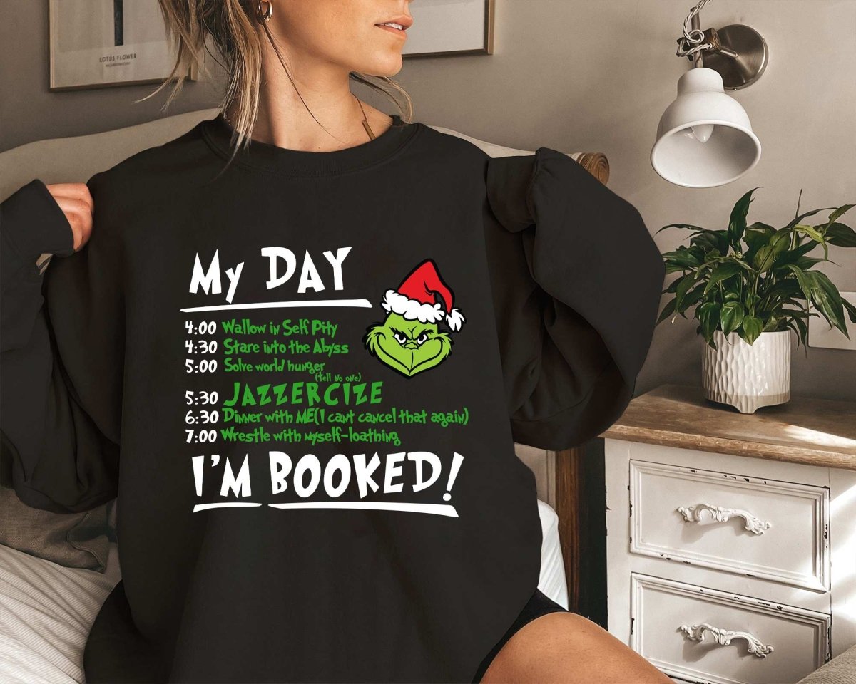 Christmas My Day I'M BOOKED T-Shirt/Sweatshirt/Hoodie-BUY 2 GET FREE SHIPPING - MyLoveCustom(New)