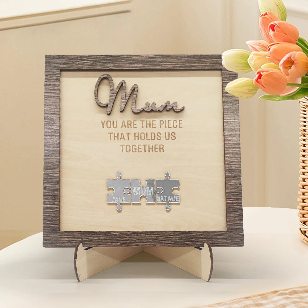 You Are The Piece That Holds Us Together Personalized Mom Puzzle Plaque Mother's Day Gift - MyLoveCustom(New)